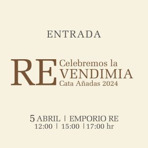 Entrance "Let's celebrate the RE Vendimia".